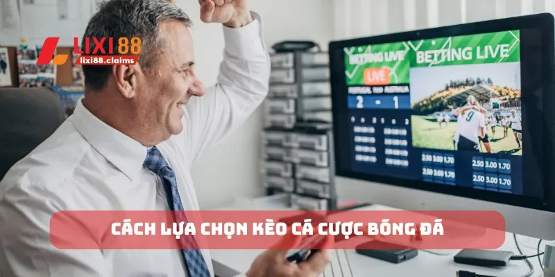 Kèo Cược Xiên Cách Cá Cược Và Những Điều Cần Lưu Ý 4 Các loại kèo trong cá cược bóng đá