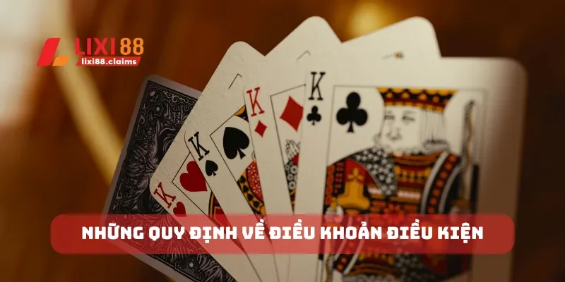Điều Khoản Điều Kiện Lixi88 Những Quy Định Quan Trọng Khi Chơi 2 Những quy định về điều khoản điều kiện